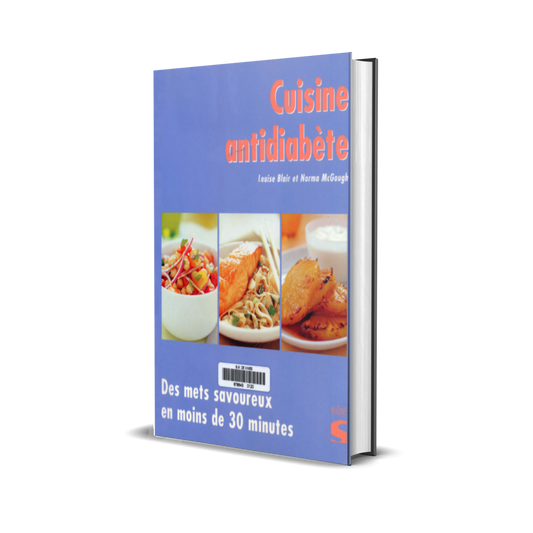 Cuisine Antidiabète : Des mets savoureux en moins de 30 minutes